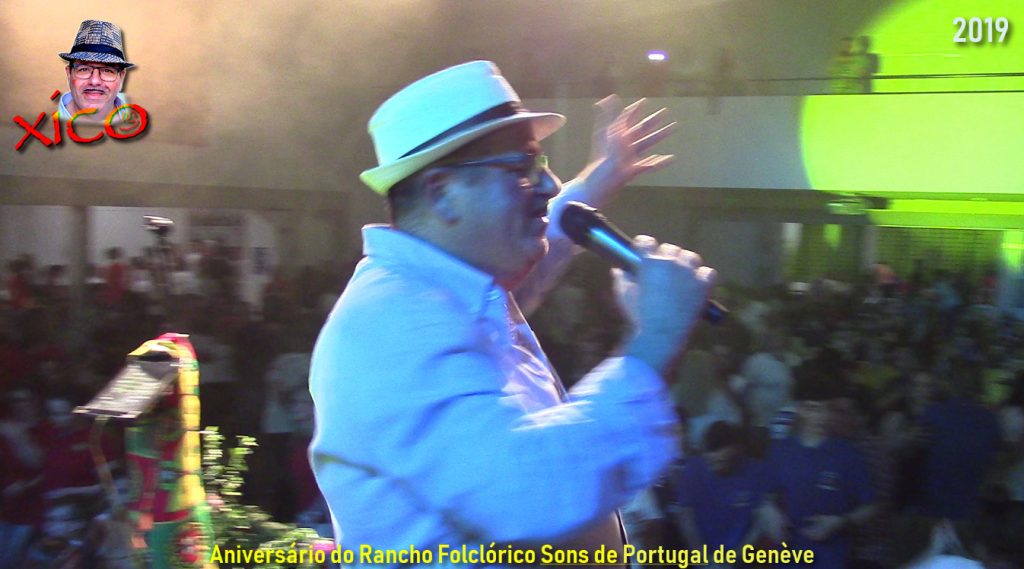 Xico na Suiça, 2019, Festas portuguesas, Rancho Folclorico Português, Ranchos de Geneve, Xico brilhou na Suiça, Geneve, Artista, Cantor, Festa Portuguesa